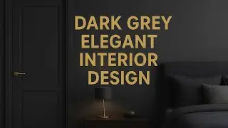 Dark Grey Elegant Interior Design | Modern Home Style Ideas | Mohammad Waseem Creation#home 