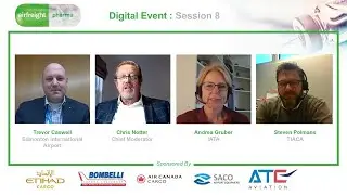 Session 8 &ndash; Airfreight Pharma 2020 Digital Event