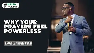 Why Your Prayers Go Straight to VOICEMAIL (Hidden Sin) | Apostle Arome Osayi