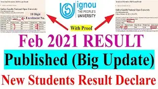 IGNOU FEB 2021 EXAM RESULT New Students Result  Declare (With Proof ) | RESULT 3rd Update Published