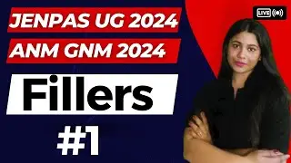 Fillers  | Part-1 | JENPAS UG 2024 English | ANM GNM 2024 English | Sragdhara Dey | Let's Improve