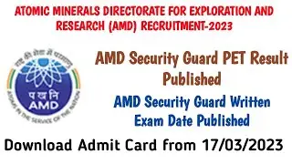 AMD Security Guard PET Result Published||AMD Security Guard Written Exam Date Published||