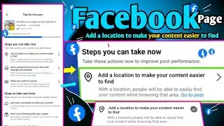 Add a location to make your content easier to find // Facebook steps you can take now 