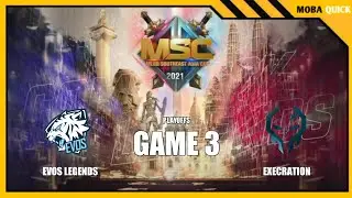 EVOS LEGENDS VS EXECRATION GAME 3 MSC 2021 | FERCIX AJARIN EXE CARA MAIN ALDOUS!! | MOBAQUICK.