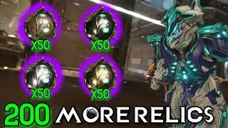 I Opened 200 MORE Relics To Get Even More Prime Stuff [Warframe]