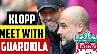 J&Uuml;RGEN KLOPP RETURNS TO ANFIELD: PEP GUARDIOLA WELCOMES LIVERPOOL&rsquo;S LEGEND BACK