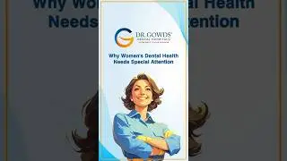 How Hormones Affect Women&rsquo;s Oral Health | Expert Dental Care | Dr. Gowds&rsquo; Dental Hospital