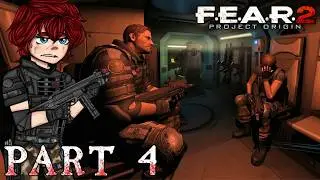 I CAN PILOT COOL MECHS?! - F.E.A.R. 2 PROJECT ORIGIN Let's Play | Part 4 [4K 60FPS PC]