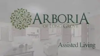 Arboria of Long Grove | Assisted Living