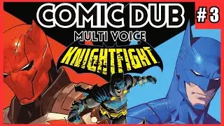 COMIC DUB BATMAN vs RED HOOD DEATHMATCH! | DC K.O. Knightfight #3 FULL COMIC DUB