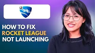How to fix ROCKET LEAGUE NOT LAUNCHING 2026
