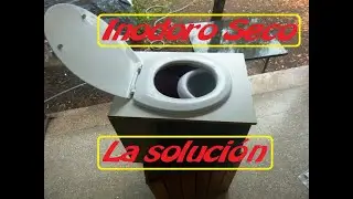 Como construir un Inodoro seco. Una opción ecológica y económica para la vida en ruta o  Vanlife.