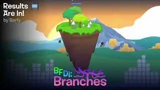 Results Are In! (BFDI: Branches OST)