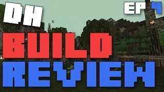 Minecraft - DH Build Reviews - Episode 4 - Ravand.org TheCuriousPig Plot Review