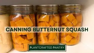 Canning Butternut Squash in the Nesco Smart Canner | Vegan Canning
