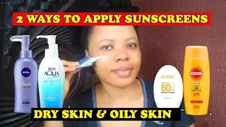 How to USE  SUNSCREEN ON FACE Properly | 2 Easy Methods to Apply Sunscreen on Face