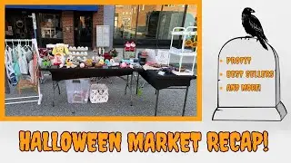 👻Halloween Market/Crochet Vendor/Spooktacular Event/🕷️How much money I made/What Sold the Best 🎃