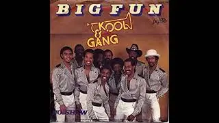 Kool & The Gang &lrm;&ndash; Big Fun   (1982)  Extended ReWork By Nilsson