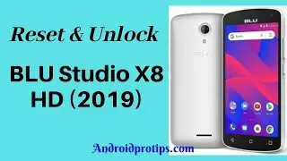 Как сбросить настройки и разблокировать BLU Studio X8 HD 2019