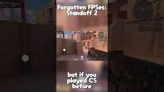 Забытые шутеры от первого лица: Standoff 2