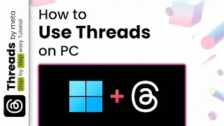 How to use threads on pc 2024 (Step-by-Step Guide)