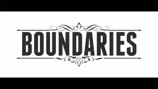 Boundaries - 