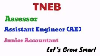 TNEB 2400 Vacancies for Assessor, Assistant Engineer (AE), Junior Accountant notification released
