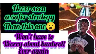 Safer Than Ever | roulette safe strategy | roulette low risk strategy | roulette red black strategy