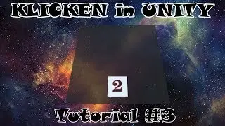 Klicken на Unity #3 - визуальная часть