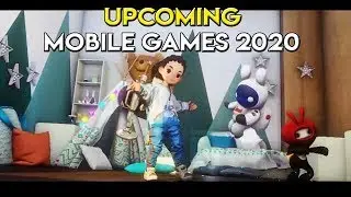 Top 10 Upcoming Mobile Games 2020