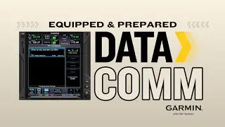 Garmin FAA Data Comm | GTN Xi - Equipped and Prepared
