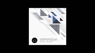 Deeperteque - Soul Inside (Orig Mix) [DeepClass Records]