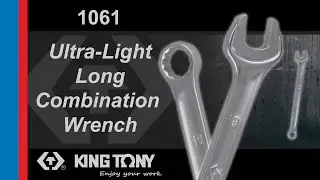 KING TONY Ultra-Light Long Combination Wrench (1061)