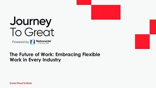The Future of Work: Embracing Flexible Work in Every Industry
