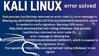 Fix Kali Linux GPG Key Error (Missing Key 827C8569F2518CC6)