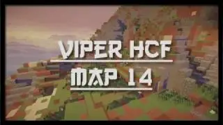 [Viper HCF Map 14] Base Tour #2(FR)