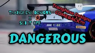 Tranghese Designs X Set It Off - Dangerous (Assetto Corsa Competizione GMV)