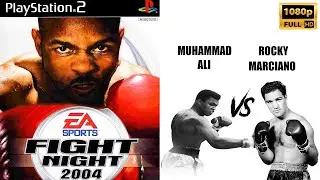 Fight Night 2004 - PlayStation 2 - Muhammad Ali vs. Rocky Marciano