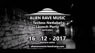 Alien Rave Music - Launch Party - video flyer