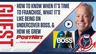 The 2X Undercover Boss Guest and Founder of PostNet.com on How to Know When It&rsquo;s Time to Franchise