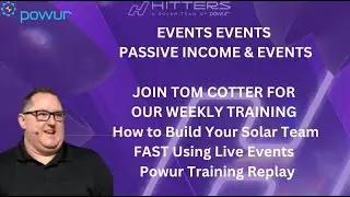 How to Build Your Solar Team FAST Using Live Events | Powur Training Replay