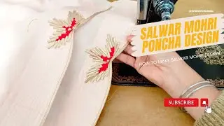 Salwar mohri design / poncha design/ salwar ki mohri design /mohri design with cutwork new