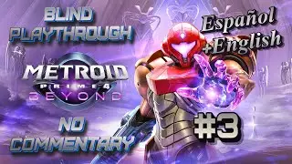 Metroid Prime 4: Beyond Parte 3 (Espa&ntilde;ol+English)