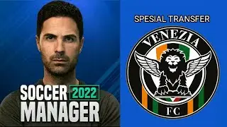 SAVE DATA FULL FASILITAS SPESIAL TRANSFER VENEZIA | SOCCER MANAGER 2022 VERSI 1.3.4