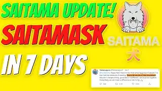 SAITAMASK WILL BE LAUNCHED IN 7 DAYS - COUNTDOWN BEGIN 🔥 SAITAMA CEO ANNOUNCEMENT!