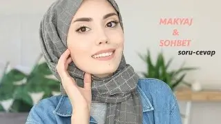 Günlük Makyajım & Sohbet│Bir Süredir Neden Yoktum? İlişki, Kariyer - YouTube