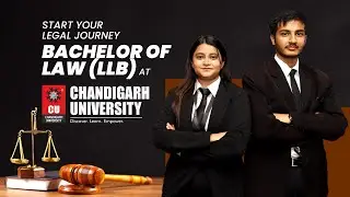 Start Your Legal Journey: Bachelor of Law (LLB) Admissions Open at Chandigarh University