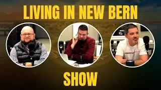 Living In New Bern Show: Housing Market, Mortgages, & Flood Insurance