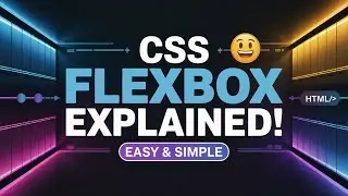 CSS Flexbox Explained Simply! | 🚀 Master Flexbox in Minutes!