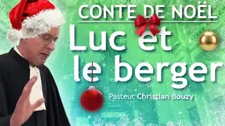 Veillée de Noël 2025 | Pasteur Christian Bouzy
